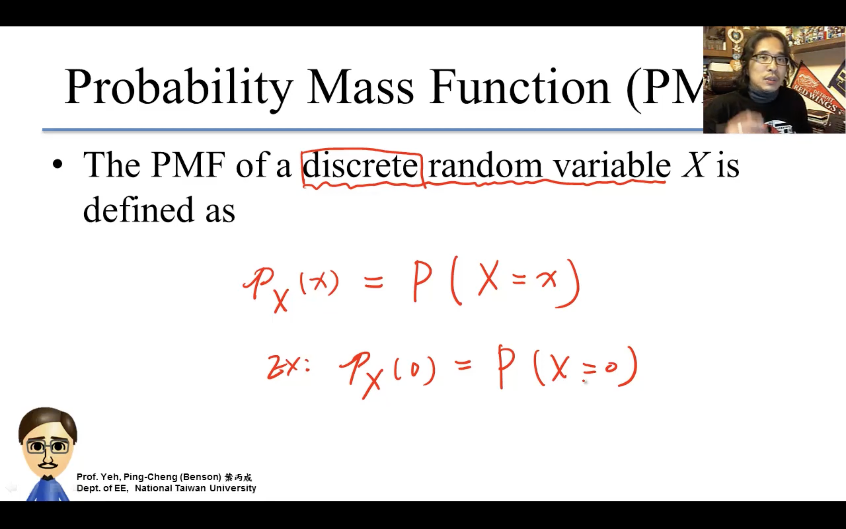 一旦知道discrete r.v.的PMF，就完全掌握